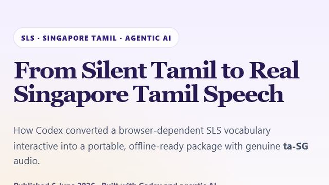 From Silent Tamil to Real Singapore Tamil Speech tutorial thumbnail
